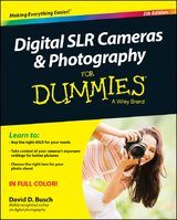 Digital SLR Cameras & Photography For Dummies -  David D. Busch