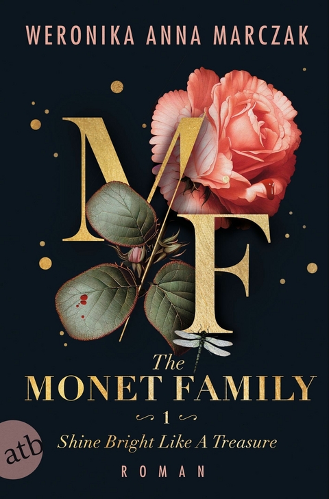 The Monet Family &ndash; Shine Bright Like a Treasure - Weronika Anna Marczak