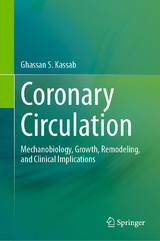 Coronary Circulation -  Ghassan S. Kassab