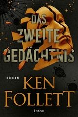 Das zweite Ged&auml;chtnis - Ken Follett