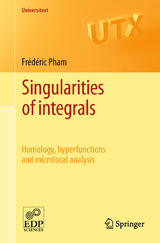 Singularities of integrals - Fr&eacute;d&eacute;ric Pham