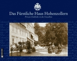 Das F&uuml;rstliche Haus Hohenzollern - Anette H&auml;hnel, Karen Kuehl
