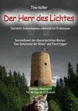 Der Herr des Lichtes - Martin Keller