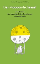 Das Mondschaf - Renier-Fr&eacute;duman Mundil