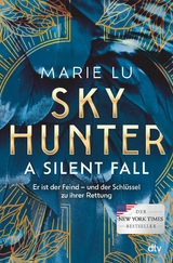 Skyhunter &ndash; A Silent Fall - Marie Lu