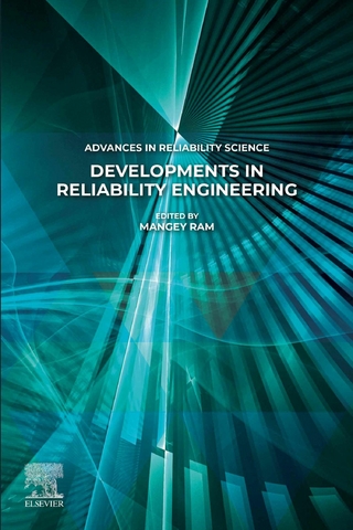 Developments in Reliability Engineering