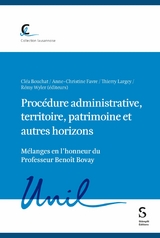Proc&eacute;dure administrative, territoire, patrimoine et autres horizons - 