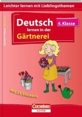 Deutsch lernen in der G&auml;rtnerei 4. Klasse - Thomas Wolff