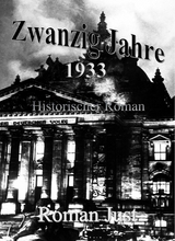 Zwanzig Jahre - 1933 - Roman Just