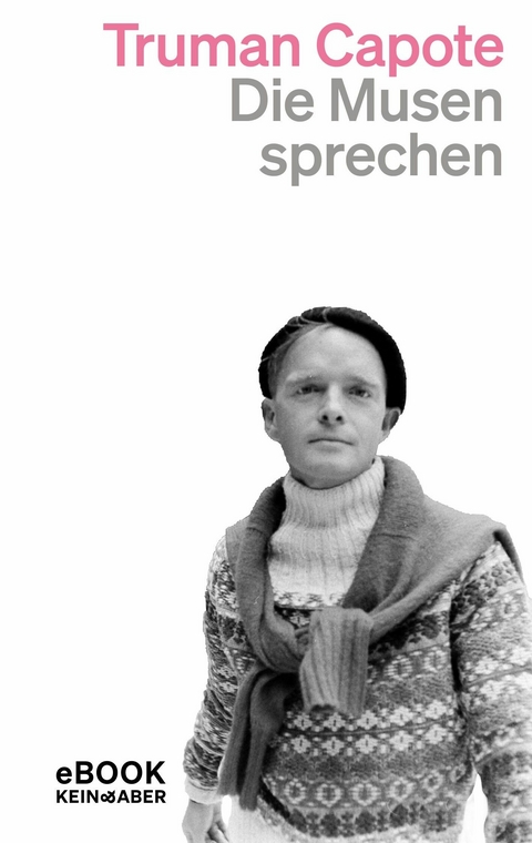 Die Musen sprechen - Truman Capote