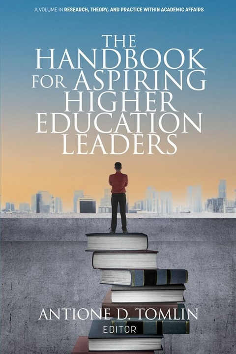 Handbook for Aspiring Higher Education Leaders - 