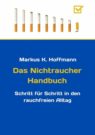 Das Nichtraucher Handbuch