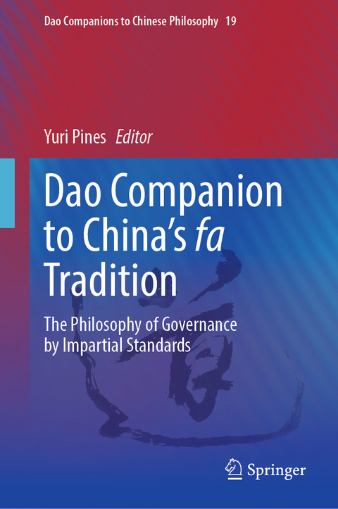 Dao Companion to China&rsquo;s fa Tradition - 