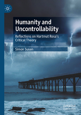 Humanity and Uncontrollability -  Simon Susen
