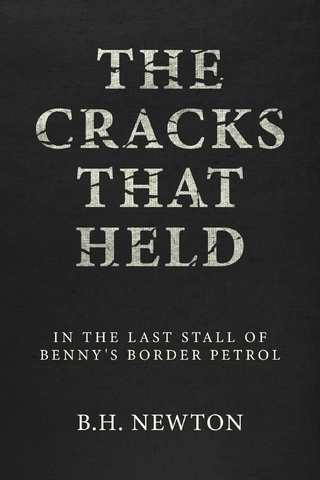 The Cracks That Held