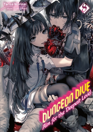 DUNGEON DIVE: Aim for the Deepest Level Volume 8 (Light Novel)