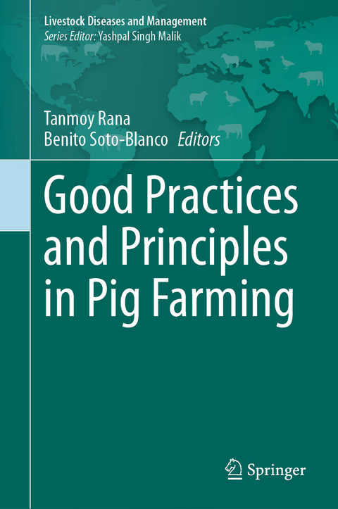 Good Practices and Principles in Pig Farming - 