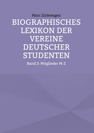 Biographisches Lexikon der Vereine Deutscher Studenten