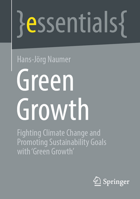 Green Growth - Hans-J&ouml;rg Naumer