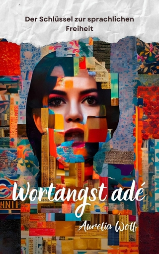 Wortangst ade