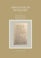 Sinologie in Ru&szlig;land - Hartmut Walravens