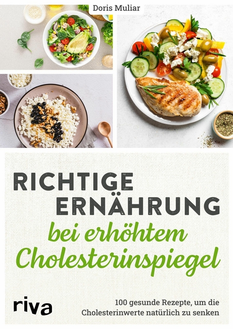 Richtige Ern&auml;hrung bei erh&ouml;htem Cholesterinspiegel -  Doris Muliar