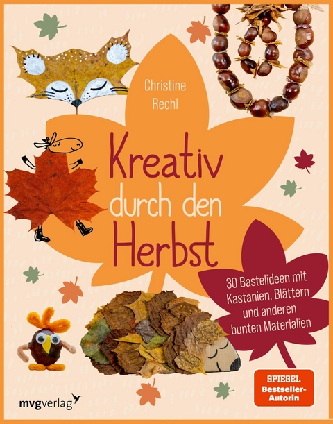 Kreativ durch den Herbst -  Christine Rechl