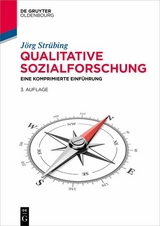 Qualitative Sozialforschung - J&ouml;rg Str&uuml;bing