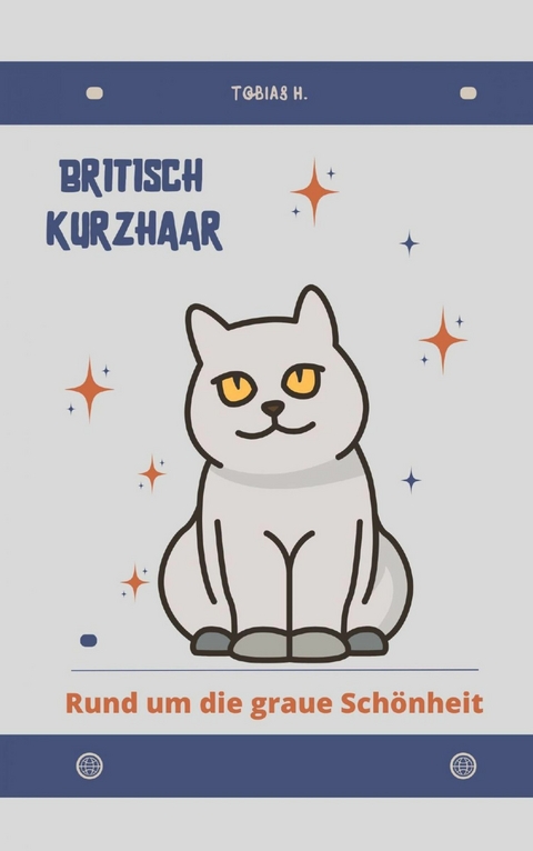 Britisch Kurzhaar - rund um die graue Schönheit - Tobias Hopfmüller