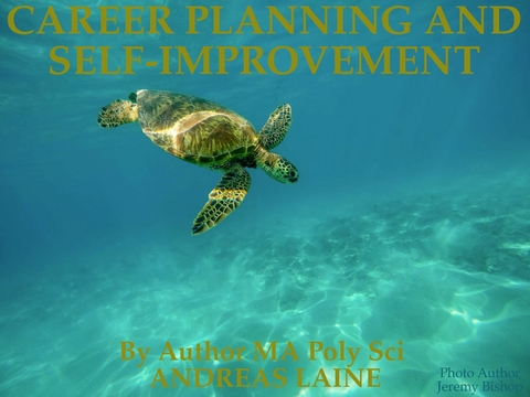 Career Planning and Self-Improvement -  Andreas Laine