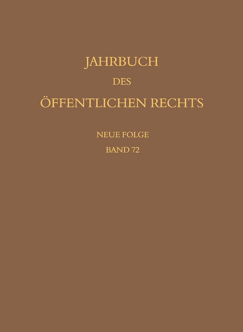 Jahrbuch des &ouml;ffentlichen Rechts der Gegenwart. Neue Folge - 