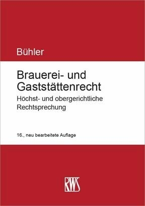 Brauerei- und Gastst&auml;ttenrecht -  Udo B&uuml;hler