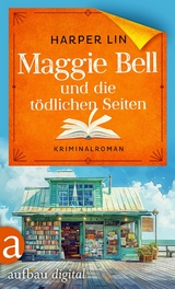 Maggie Bell und die t&ouml;dlichen Seiten - Harper Lin