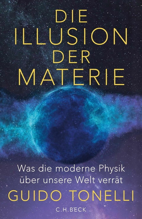 Die Illusion der Materie -  Guido Tonelli