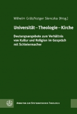 Universit&auml;t &ndash; Theologie &ndash; Kirche - 