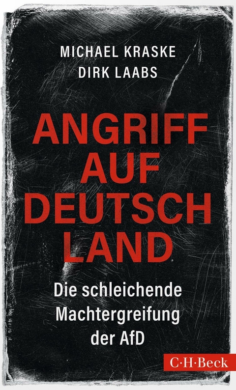 Angriff auf Deutschland -  Michael Kraske,  Dirk Laabs