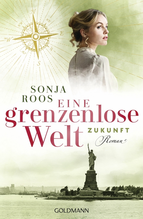 Eine grenzenlose Welt &ndash; Zukunft - Sonja Roos