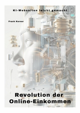 Revolution der  Online-Einkommen - Frank Kramer