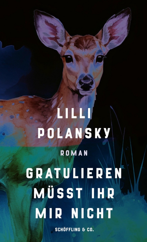 Gratulieren m&uuml;sst ihr mir nicht - Lilli Polansky