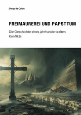 Freimaurerei und Papsttum - Diego de Colon