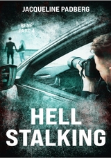 Hell stalking - Jacqueline Padberg