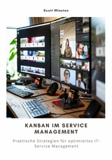 Kanban im  Service Management - Scott Winston