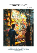 Erfolgreich zur  PSD-Zertifizierung - Ted Fowler