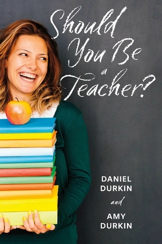 Should You Be a Teacher?