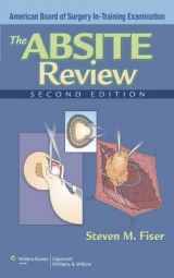 The ABSITE Review - Fiser, Steven M.