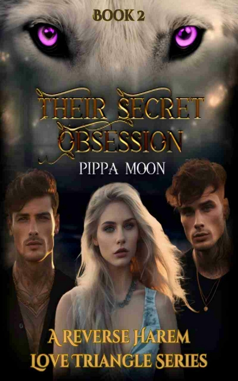 Their Secret Obsession -  Pippa Moon