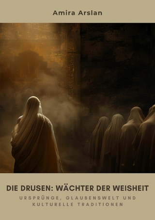 Die Drusen:  Wächter der Weisheit