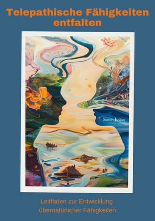 Telepathische Fähigkeiten entfalten