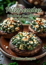 Pilzfreuden - Diana Kluge