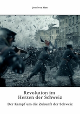 Revolution im Herzen der Schweiz - Josef von Matt